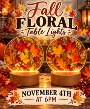 11/4/26-Resin Floral Table Lights