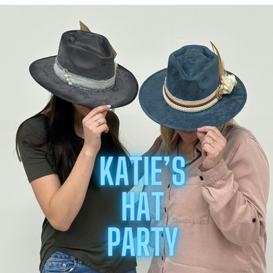 7/25/24- Katie’s Hat Party