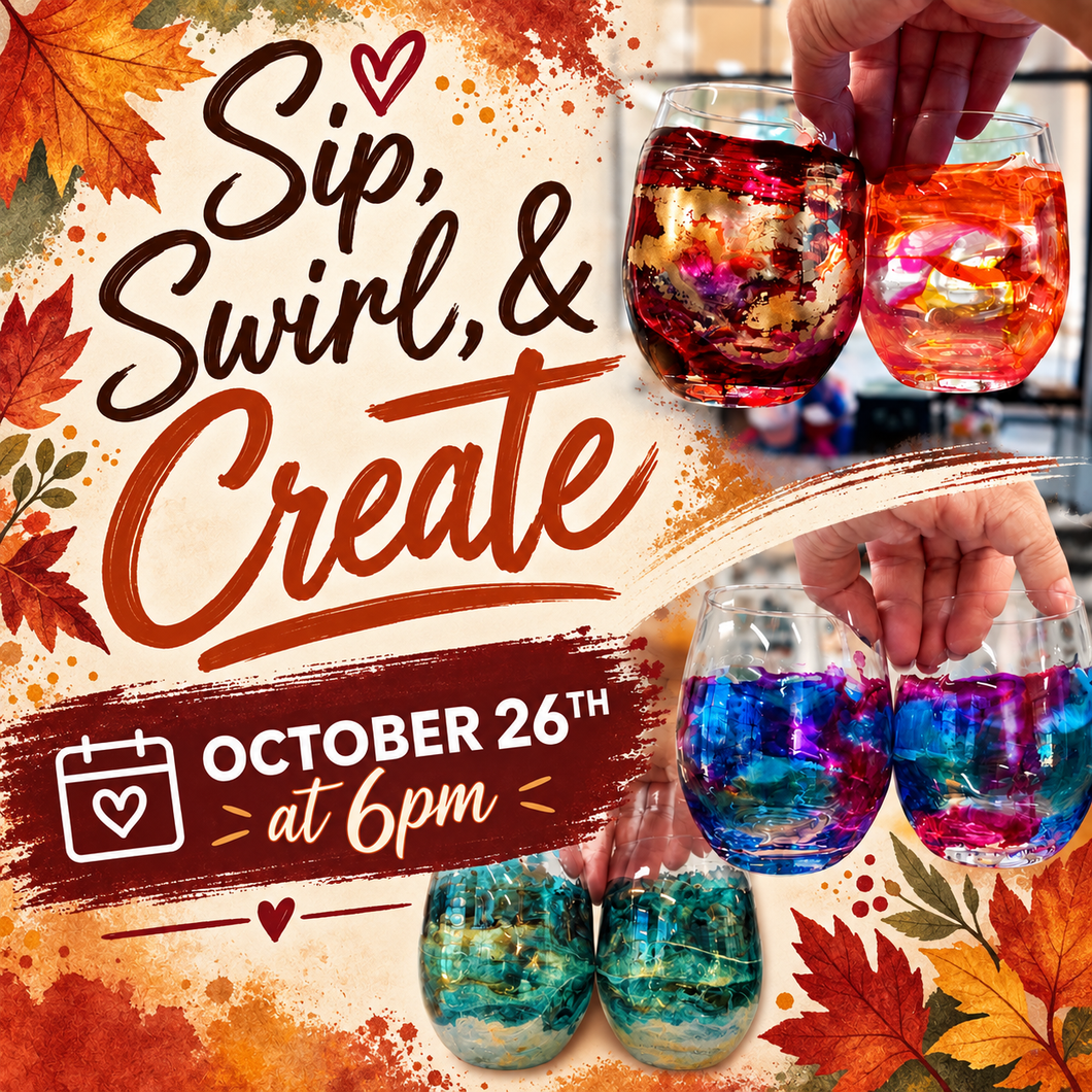 10/26/26-Sip, Swirl & Create: Resin Wine Glass Workshop