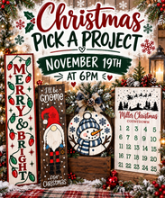11/19/26- Christmas Pick a Project